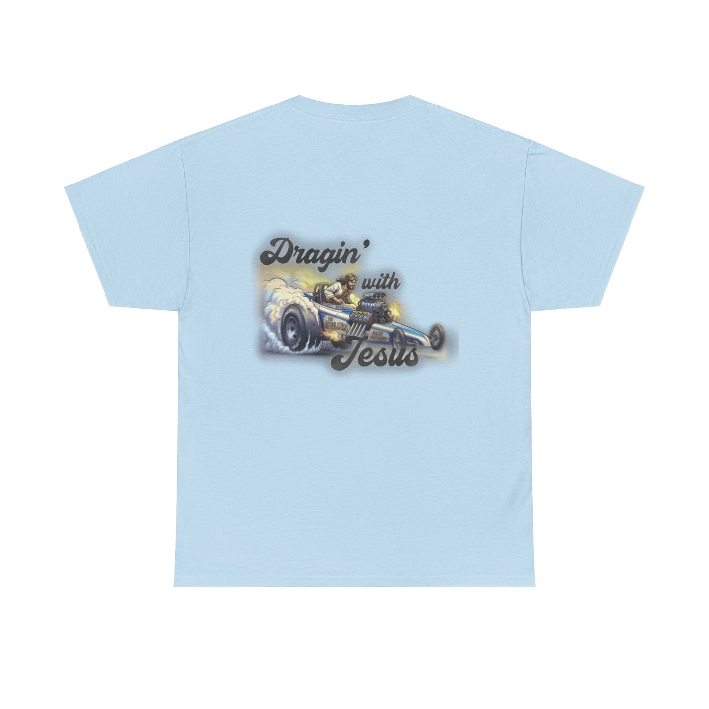 T-Shirt — "Dragin' With Jesus" Classic Car Faith Tee