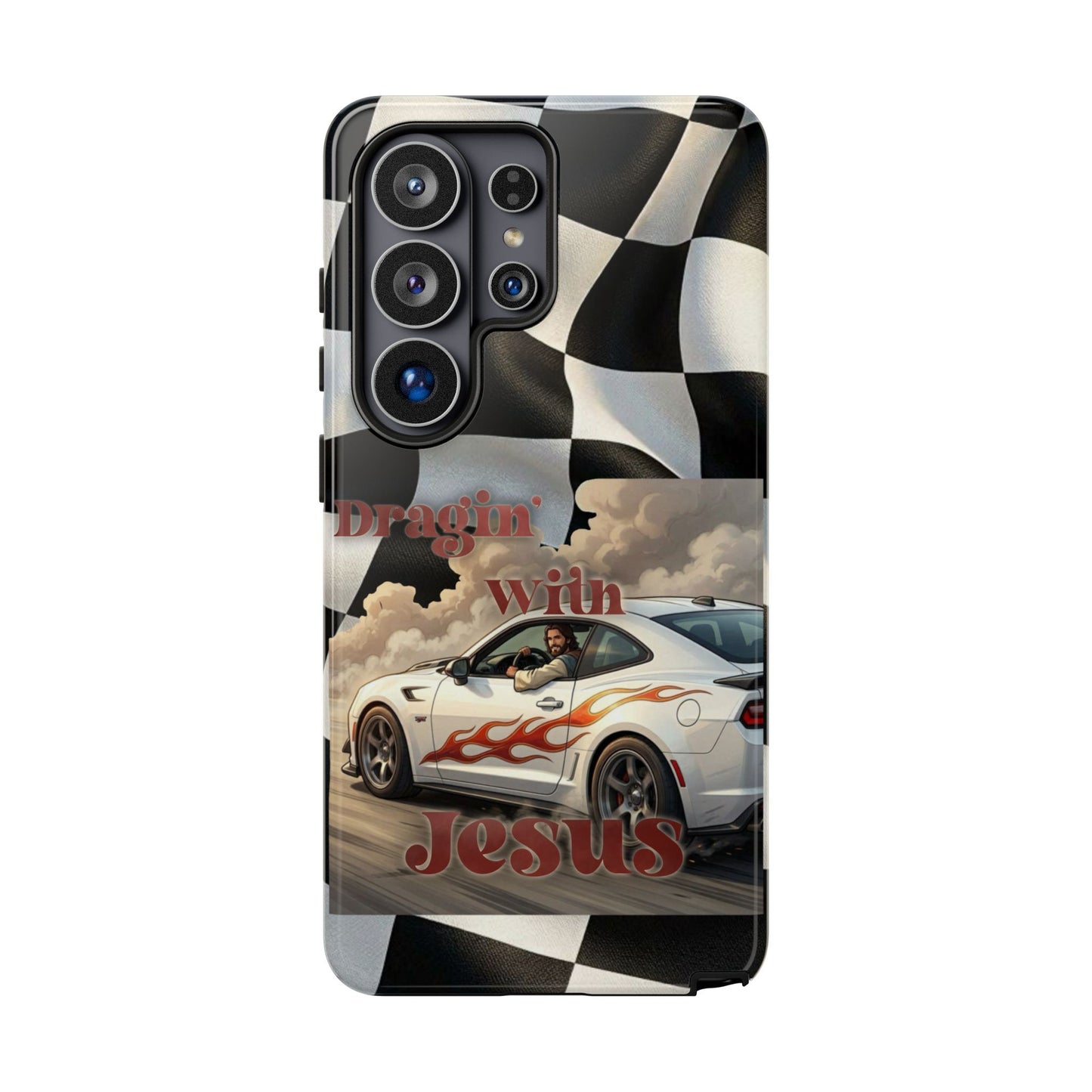 Phone Case — "Dragin' With Jesus" Racing Checkered flag - Samsung / Google phones