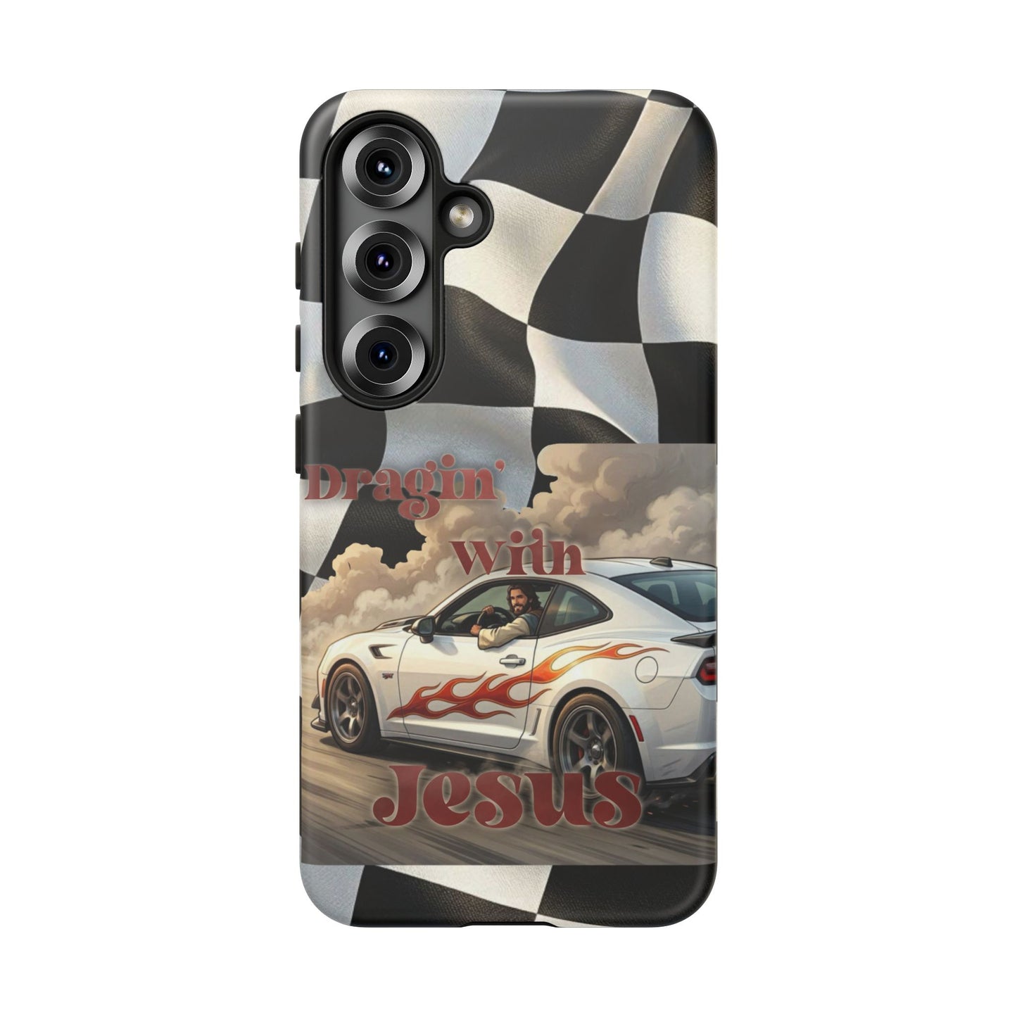 Phone Case — "Dragin' With Jesus" Racing Checkered flag - Samsung / Google phones
