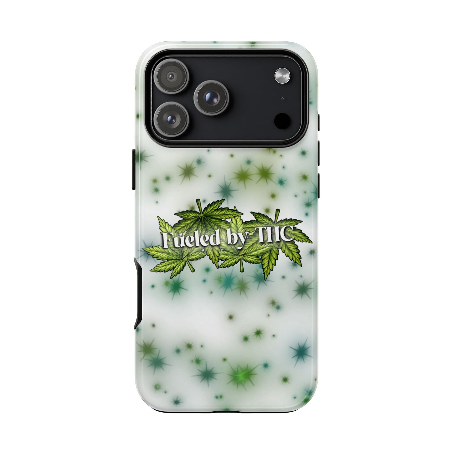 Phone Case — “Fueled by THC” Green Leaf Design