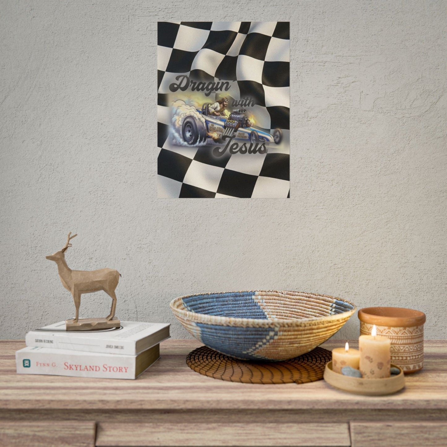 Dragin' With Jesus Dragster Poster — Checkered Flag Racing Wall Art