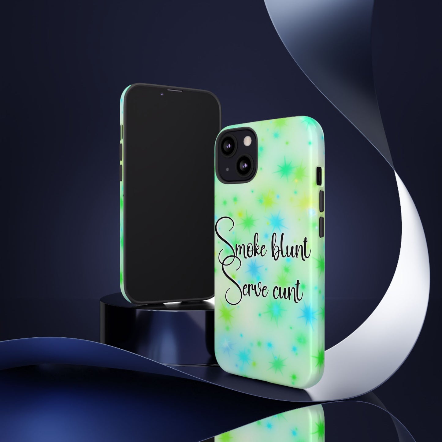 Phone Case — "Smoke blunt, Serve cunt" Green Starburst Tough Case