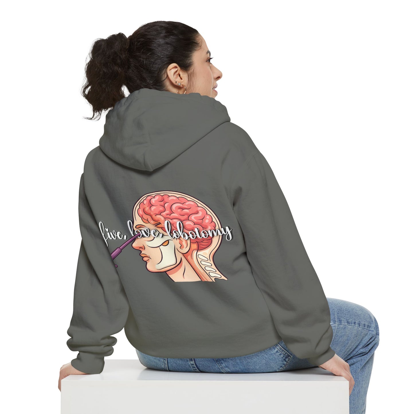 Live love lobotomy Hoodie — Classic White Garment-Dyed Relaxed Fit Hoodie