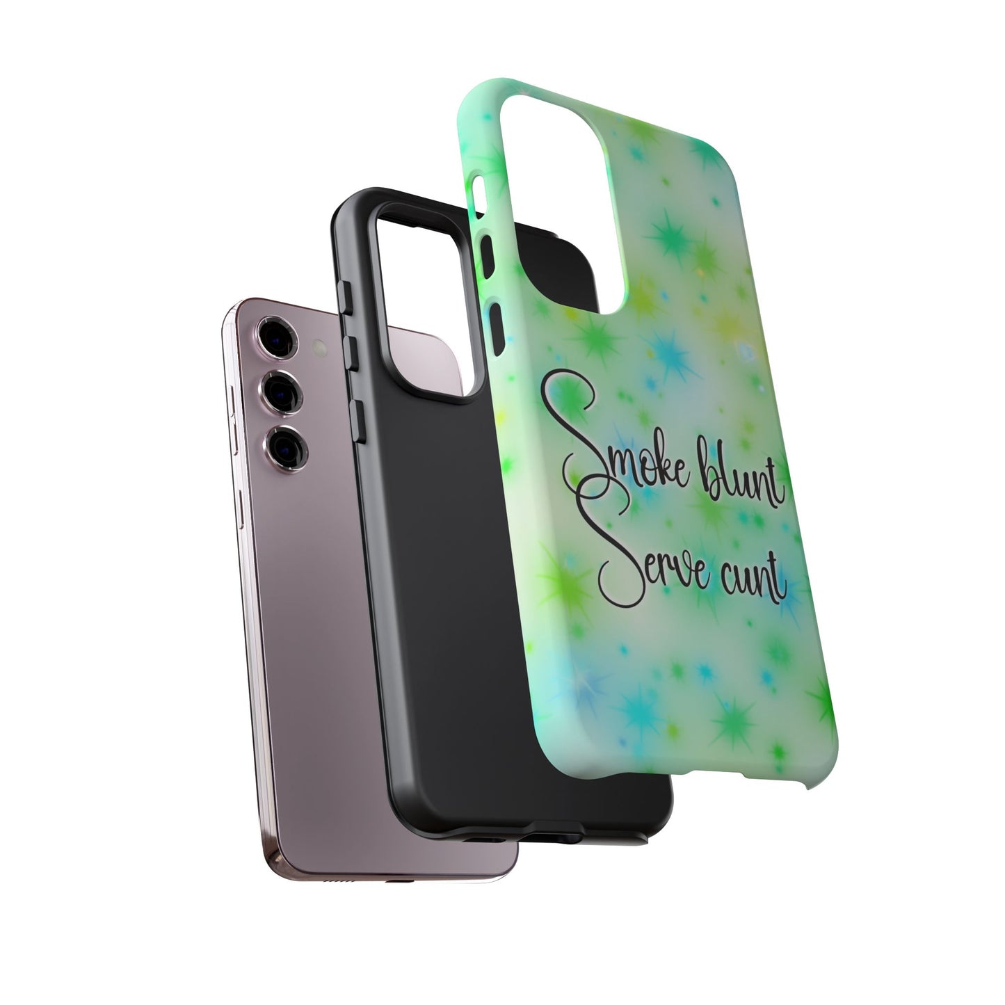 Phone Case — "Smoke blunt Serve cunt" Green Starburst Protective Case
